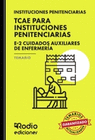 TCAE PARA INSTITUCIONES PENITENCIARIAS E2 CUIDADOS AUXILIARES DE ENFER