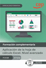 MANUAL. APLICACIN DE LA HOJA DE CLCULO EXCEL. NIVEL AVANZADO (FCOI28). ESPECIALIDADES FORMATIVAS. ESPECIALIDADES FORMATIVAS