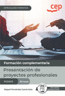 MANUAL. PRESENTACIÓN DE PROYECTOS PROFESIONALES (FCOO13). ESPECIALIDADES FORMATIVAS. ESPECIALIDADES FORMATIVAS