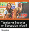 TÉCNICO/A SUPERIOR EN EDUCACIÓN INFANTIL. TEMARIO. MANUALES
