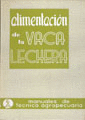 ALIMENTACION DE LA VACA LECHERA