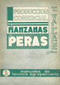 PRODUCCION COMERCIAL DE MANZANAS Y PERAS