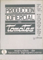 PRODUCCION COMERCIAL DE TOMATES