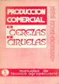 PRODUCCION COMERCIAL DE CIRUELAS Y CEREZAS