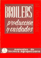 BROILERS (PRODUCCION Y CUIDADOS)