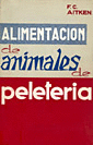 ALIMENTACION DE ANIMALES DE PELETERIA