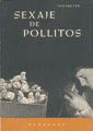 SEXAJE DE POLLITOS