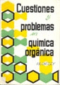 CUESTIONES Y PROBLEMAS EN QUIMICA ORGANICA