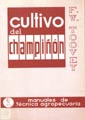 CULTIVO DEL CHAMPI�ON