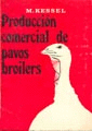 PRODUCCION COMERCIAL DE PAVOS BROILERS