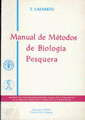 MANUAL DE METODOS DE BIOLOGIA PESQUERA