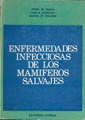ENFERMEDADES INFECCIOSAS DE LOS MAMIFEROS SALVAJES