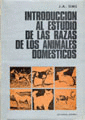INTRODUCCION AL ESTUDIO DE LAS RAZAS DE ANIMALES DOMESTICOS