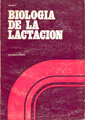 BIOLOGIA DE LA LACTACION