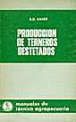 PRODUCCION DE TERNEROS DESTETADOS