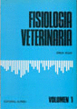 FISIOLOGIA VETERINARIA. TOMO I