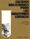 CULTIVOS BACTERIANOS PARA LAS INDUSTRIAS CARNICAS