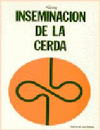 INSEMINACION DE LA CERDA