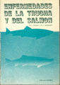 ENFERMEDADES DE LA TRUCHA Y DEL SALMON