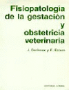 FISIOPATOLOGIA DE LA GESTACION Y OBSTETRICIA VETERINARIA