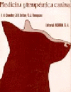 MEDICINA Y TERAPEUTICA CANINAS