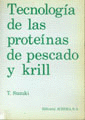 TECNOLOGIA DE LAS PROTEINAS DEL PESCADO Y KRILL
