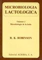 MICROBIOLOGIA LACTOLOGICA VOLUMEN I. MICROBIOLOGIA DE LA LECHE