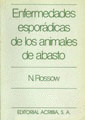 ENFERMEDADES ESPORADICAS DE LOS ANIMALES DE ABASTO