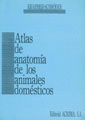ATLAS DE ANATOMIA DE LOS ANIMALES DOMESTICOS
