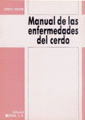 MANUAL DE LAS ENFERMEDADES DEL CERDO