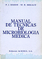 MANUAL DE TECNICAS DE MICROBIOLOGIA MEDICA