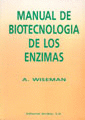 MANUAL DE BIOTECNOLOGIA DE LOS ENZIMAS