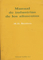 MANUAL DE INDUSTRIAS DE LOS ALIMENTOS