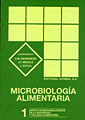 MICROBIOLOGIA ALIMENTARIA. VOLUMEN 1: ASPECTOS MICROBIOLOGICOS DE LA SEGURIDAD Y CALIDAD ALIMENTARIA