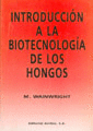 INTRODUCCIN A LA BIOTECNOLOGA DE LOS HONGOS