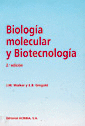 BIOLOGIA MOLECULAR Y BIOTECNOLOGIA