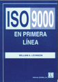 ISO 9000 EN PRIMERA LINEA