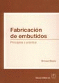 FABRICACION DE EMBUTIDOS. GUIA BASICA