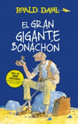 EL GRAN GIGANTE BONACHON (COLECCION ALFAGUARA CLASICOS)