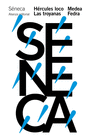 H�RCULES LOCO. LAS TROYANAS. MEDEA. FEDRA