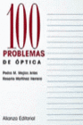 100 PROBLEMAS DE ÓPTICA