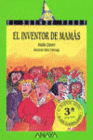 EL INVENTOR DE MAM�S