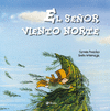 EL SEOR VIENTO NORTE (LBUM)