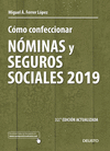 #COMO CONFECCIONAR NOMINAS Y SEGUROS SOCIALES 2019 32'ED