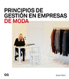 PRINCIPIOS DE GESTI�N EN EMPRESAS DE MODA