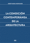 LA CONDICIN CONTEMPORNEA DE LA ARQUITECTURA