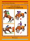 COMO MONTAR UN CABALLO DIFICIL (GUIAS ECUESTRES ILUSTRADAS)