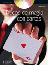 TRUCOS DE MAGIA CON CARTAS (+ DVD)