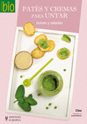 PATES Y CREMAS PARA UNTAR DULCES Y SALADAS