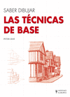 SABER DIBUJAR LAS TECNICAS DE BASE